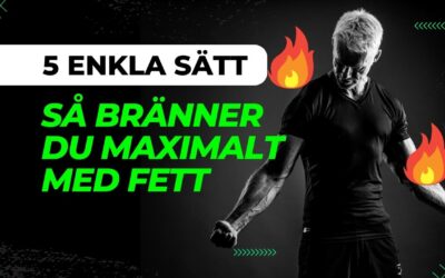 5 enkla sätt att bränna maximalt med fett! (Så funkar HIIT)